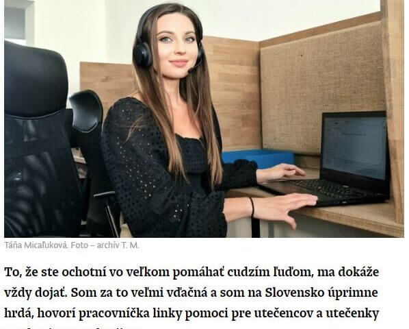Táňa Micaľuková z linky pomoci pre Ukrajincov: Zažili šikanu, zľahčovanie znásilnenia aj odmietanie lekárskej pomoci – Obrázok